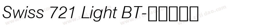 Swiss 721 Light BT字体转换